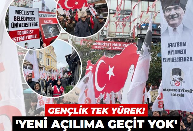 Türk gençliği açılıma karşı yürüdü: Türkiye’yi Böldürtmeyiz! Yeni Açılıma Geçit Yok!
