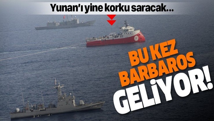 Türkiye'den yeni NAVTEX ilanı! Barbaros Hayrettin Paşa gemisi Doğu Akdeniz'e çıkıyor...