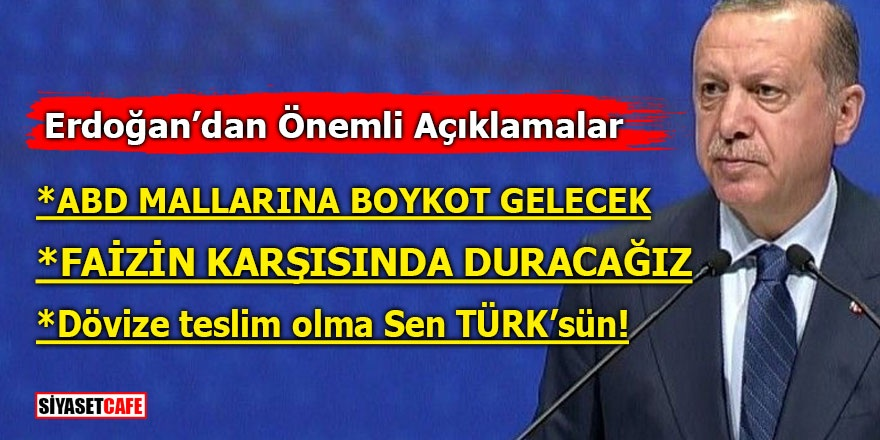 Erdoğan açıkladı! ABD'ye boykot
