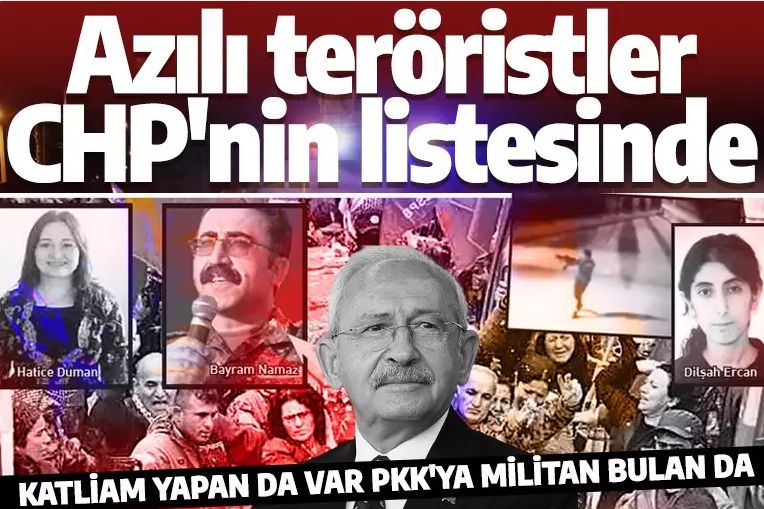 Azılı teröristler CHP'nin kurtarma listesinde! İşte skandal listenin şoke eden detayları