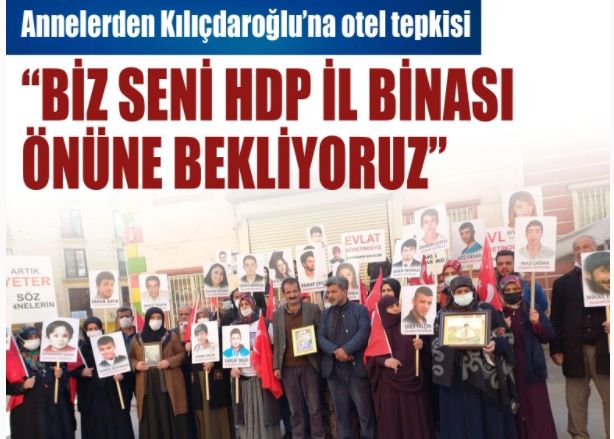 Diyarbakır annelerinden Kılıçdaroğlu'na tepki