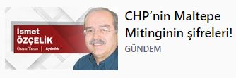 CHP’nin Maltepe Mitinginin şifreleri!
