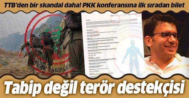 TTB ihaneti çuvala sığmıyor: Terör örgütü PKK'nın düzenlediği konferansa katılacak!