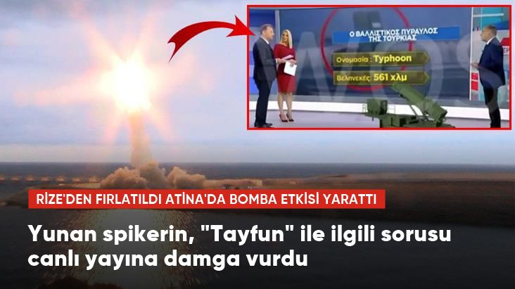 Rize'den fırlatılan "Tayfun" Yunan spikeri şaşırttı: Türkler balistik füze yapacak teknolojiye sahip mi?