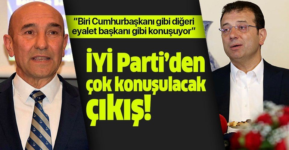 İYİ Parti'den dikkat çeken İmamoğlu ve Soyer tepkisi!.
