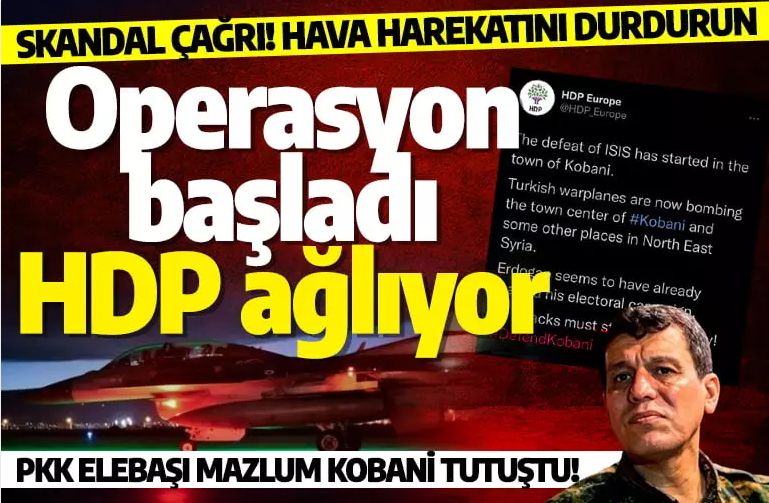ABD'ye İSTİKLAL YANITI: Operasyon başladı HDP ağlıyor! Hava harekatını durdurun