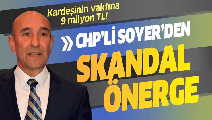 İzmir Büyükşehir Belediye Başkanı Tunç Soyer’den skandal önerge!.