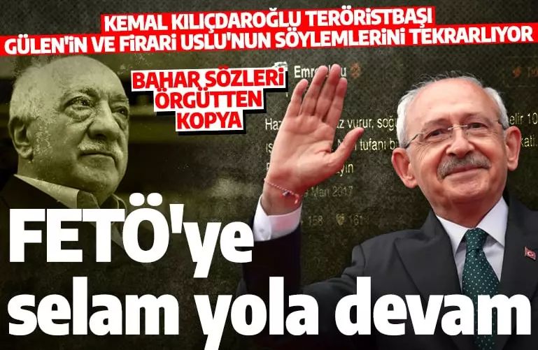 Kılıçdaroğlu'ndan FETÖ'ye selam: KHK'lılara bahar getireceğim!