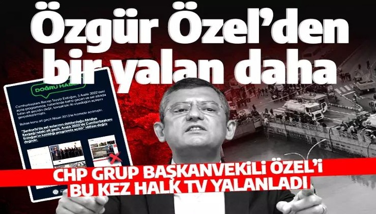 Özgür Özel'in yalanı ayyuka çıktı: Barış Terkoğlu Halk TV'de açıkladı
