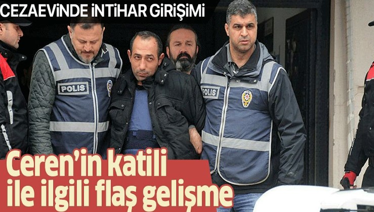Son dakika: Ceren Özdemir'in katili Özgür Arduç intihar girişiminde bulundu.