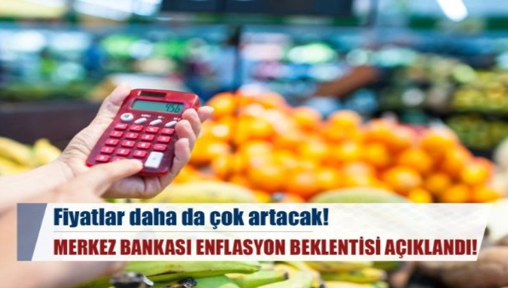 Merkez Bankası, yıl sonu enflasyon beklentisini açıkladı!