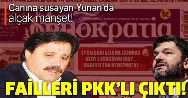 Yunan paçavrası 'Dimokratia'nın yazar kadrosunda PKK'lı isimler var!