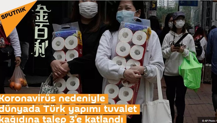 Koronavirüs nedeniyle dünyada Türk yapımı tuvalet kağıdına talep 3’e katlandı