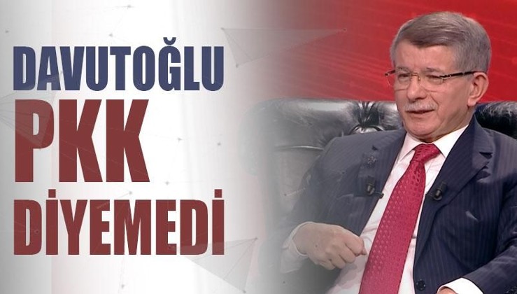 Ahmet Davutoğlu PKK diyemedi