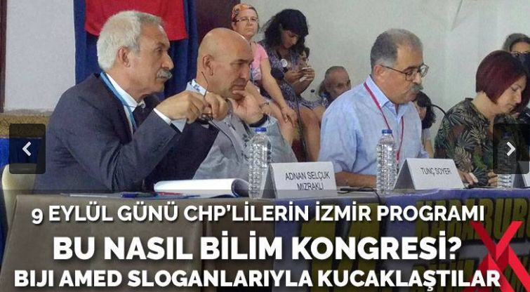 9 Eylül tarihine meydan okurcasına: Bilim kongresi adı altında HDP ile kucaklaşma