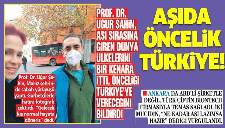 Prof. Dr. Uğur Şahin, aşı sırasına giren dünya ülkelerini bir kenara itti! Öncelik Türkiye'nin...