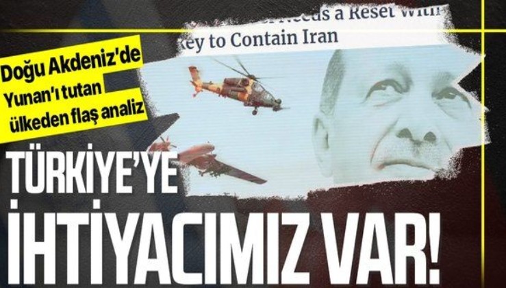 Son dakika: İsrail basınından çarpıcı analiz: Türkiye'ye ihtiyacımız var!