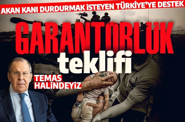 Türkiye'nin 'garantörlük' teklifine o ülkeden destek: Ankara ile temas halindeyiz