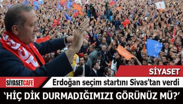 Erdoğan ilk mitinginde fırçayı attı: Her şeyi verdik, provoke etmeyin