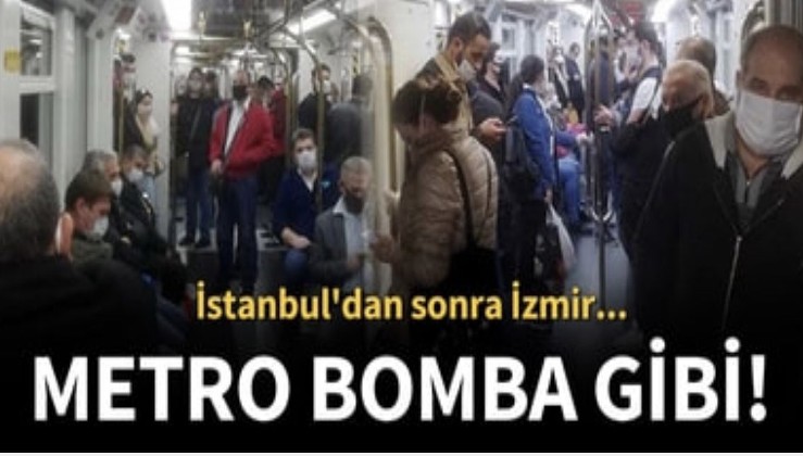 İzmir'de metrolardaki doluluk korkutuyor!