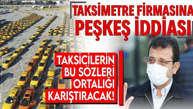 İstanbul'da "taksimetre güncelleme" isyanı! İBB'nin taksimetre firmaları için kar kapısı oyunu mu?