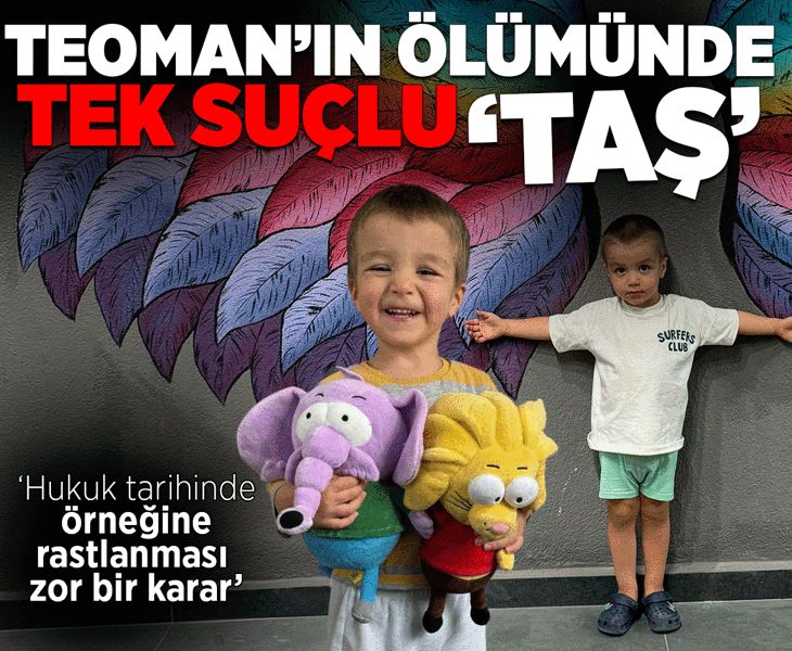Teoman’ın ölümünde tek suçlu 'taş' oldu: Hukuk tarihinde örneğine rastlanması zor bir karar
