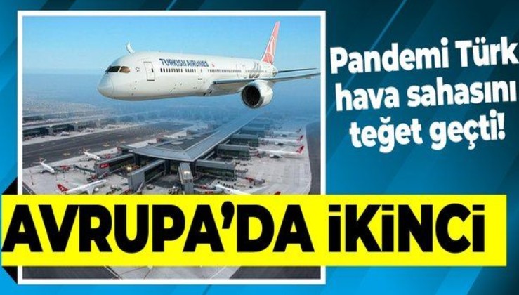 Pandemi Türk hava sahasını teğet geçti: THY Aralık ayında Avrupa ikincisi
