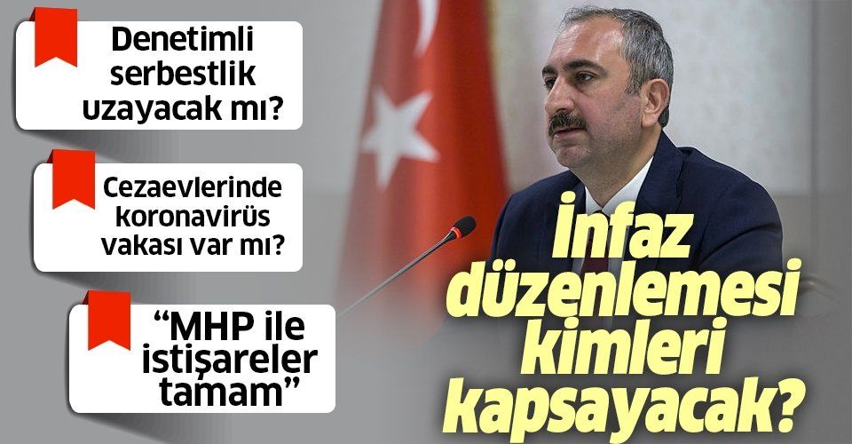 Son dakika: Adalet Bakanı Abdülhamit Gül'den flaş infaz düzenlemesi açıklaması.