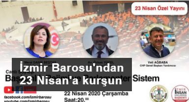 İzmir Barosu 23 Nisan'ı HDP ile anlatacak!