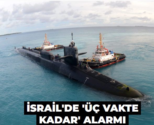 İsrail'de 'üç vakte kadar' alarmı