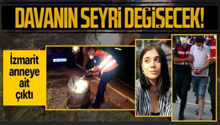 Pınar Gültekin davasının seyrini değiştirecek gelişme! Sigara izmariti Cemal Metin Avcı'nın annesi Ayten Avcı'ya ait çıktı