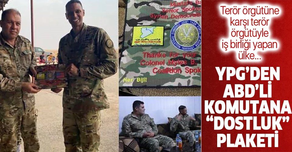 İşte kirli işbirliğinin karesi: Terör örgütü YPG'den ABD'li komutana "dostluk plaketi"