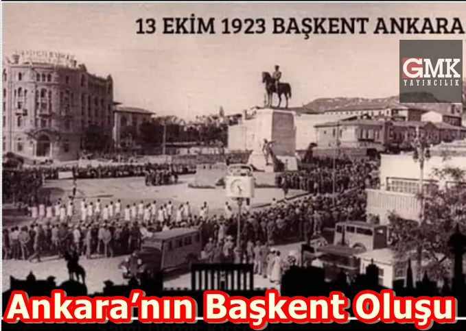 Ankara ne zaman başkent oldu?