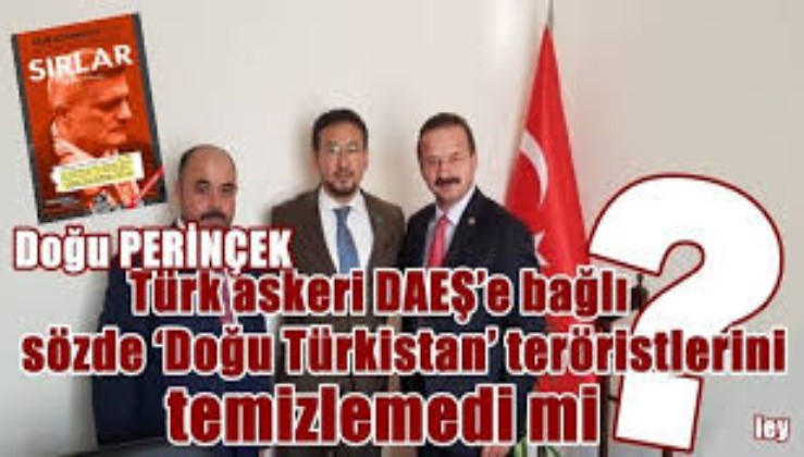 Fırat Kalkanı Harekâtında PKK ile “Doğu Türkistan İslamî Hareketi” Mehmetçiğe karşı savaştı.