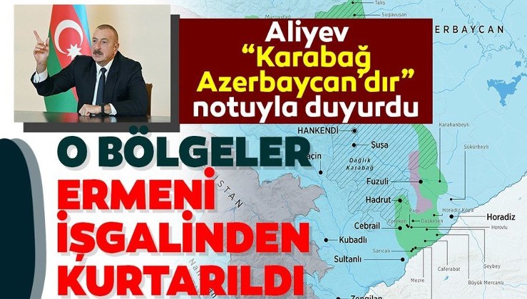 Son dakika: Azerbaycan Cumhurbaşkanı İlham Aliyev: Cebrail bölgesinde 13 köy işgalden kurtarıldı