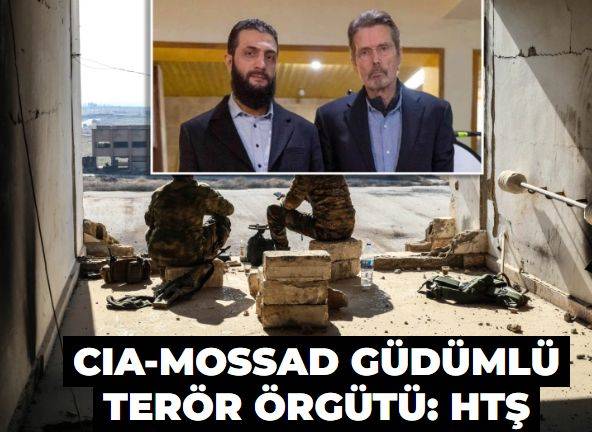 CIAMOSSAD güdümlü terör örgütü: HTŞ