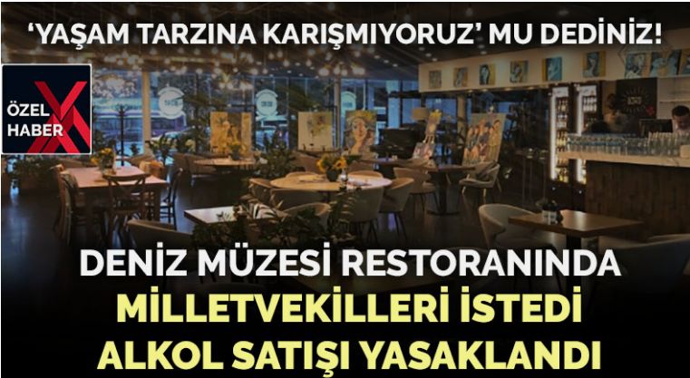 AKP ve MHP’li vekiller istedi restoranın alkol ruhsatı iptal edildi