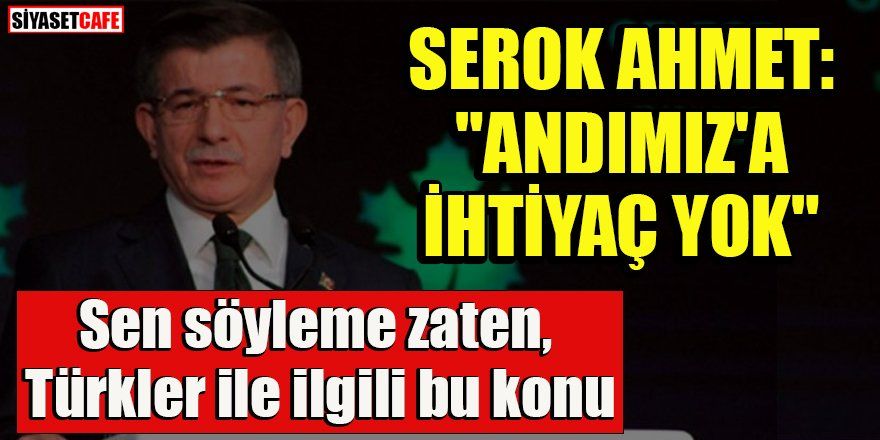Kılıçdaroğlu'nun dostu Ahmet Davutoğlu'ndan andımız ile ilgili ihanet gibi açıklama