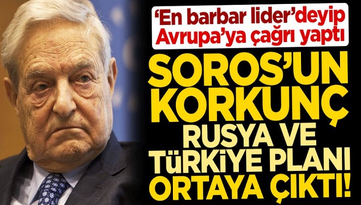 Kavala'nın patronu Soros'tan Rus Türk zirvesinin olduğu gün fitne makalesi!