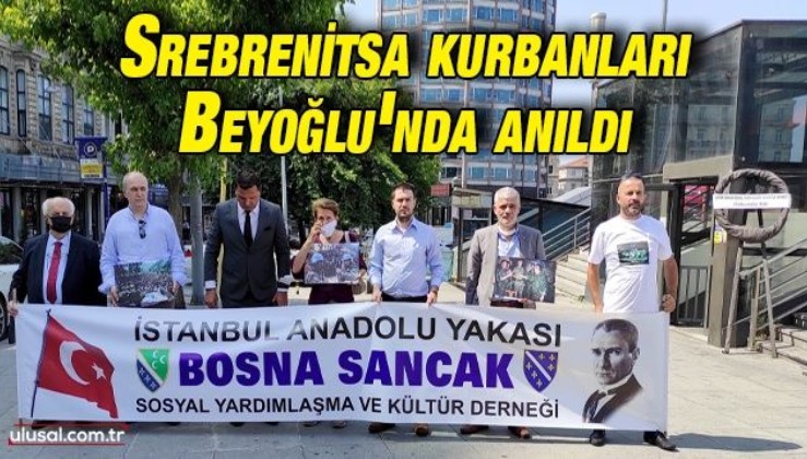 Srebrenitsa kurbanları Beyoğlu'nda anıldı