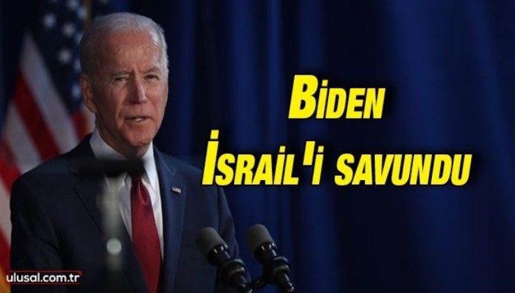 ABD Başkanı Joe Biden: "İsrail'in kendini savunma hakkı var"