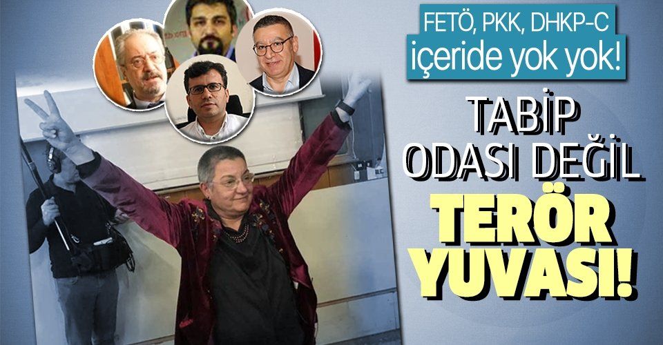 Türk Tabipleri Birliği'nin yeni yönetimi terör yuvası gibi