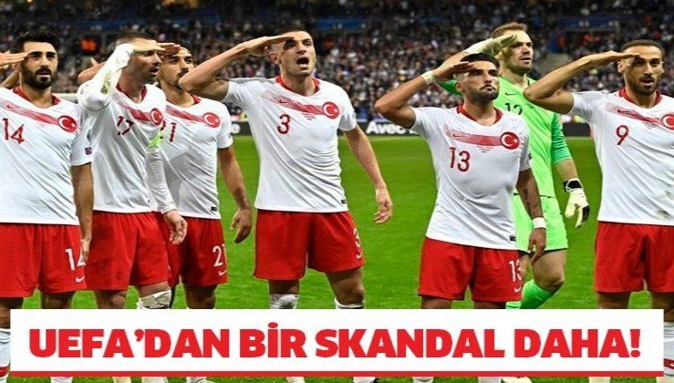 UEFA, Milli Takım için skandal 'asker selamı' kararı!.