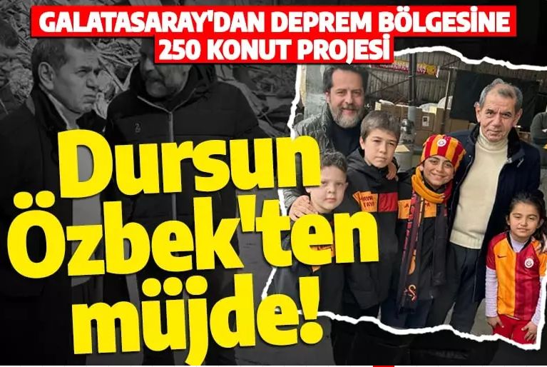 Galatasaray'dan depremzedelere konut projesi! Dursun Özbek açıkladı...