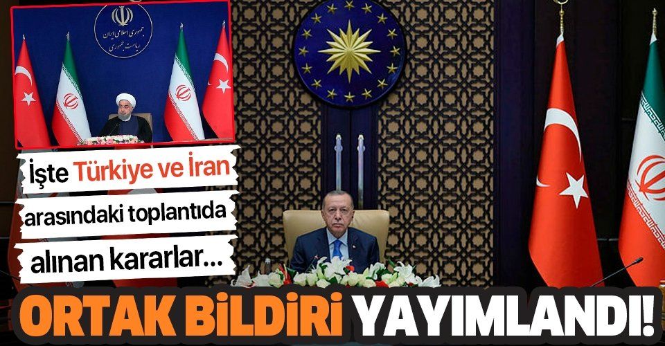Son dakika: Türkiye ve İran arasındaki kritik toplantının ardından ortak bildiri yayımlandı