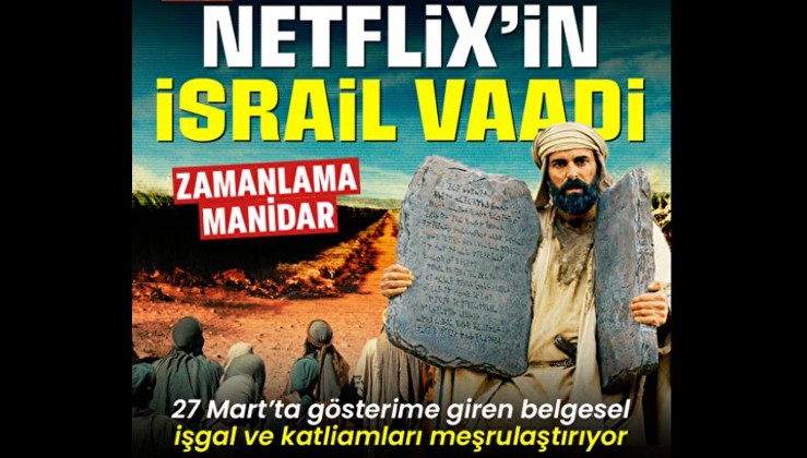 Netflix’in İsrail’e vaadi