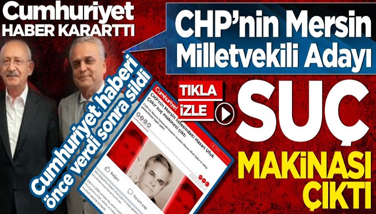 CHP'nin "Suç makinesi" milletvekili adayı!