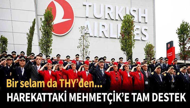 Türk Hava Yolları personellerinden Mehmetçik'e tam destek...