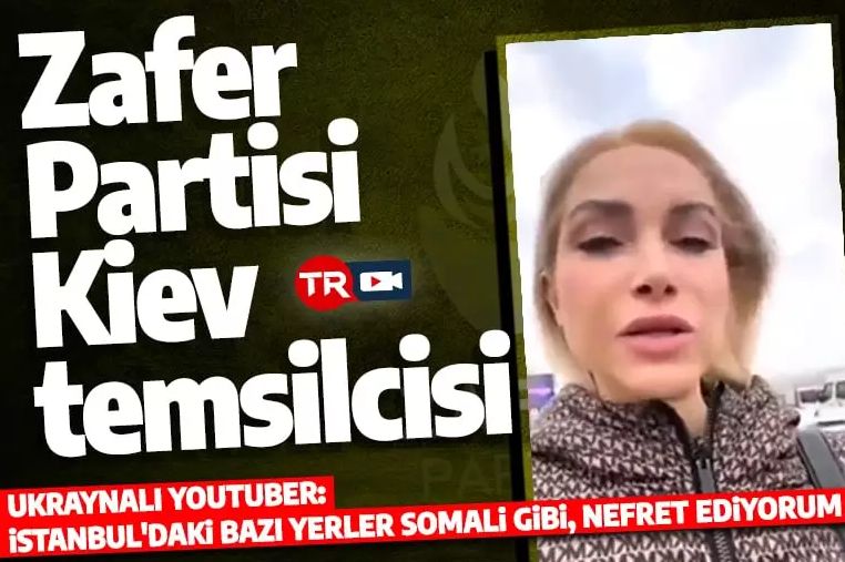 Ukraynalı Youtuber'dan skandal sözler: İstanbul'un bazı bölgeleri Somali gibi