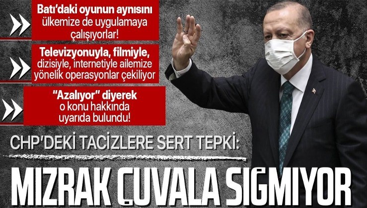 Erdoğan'dan CHP'ye sert tepki: Mızrak çuvala sığmıyor